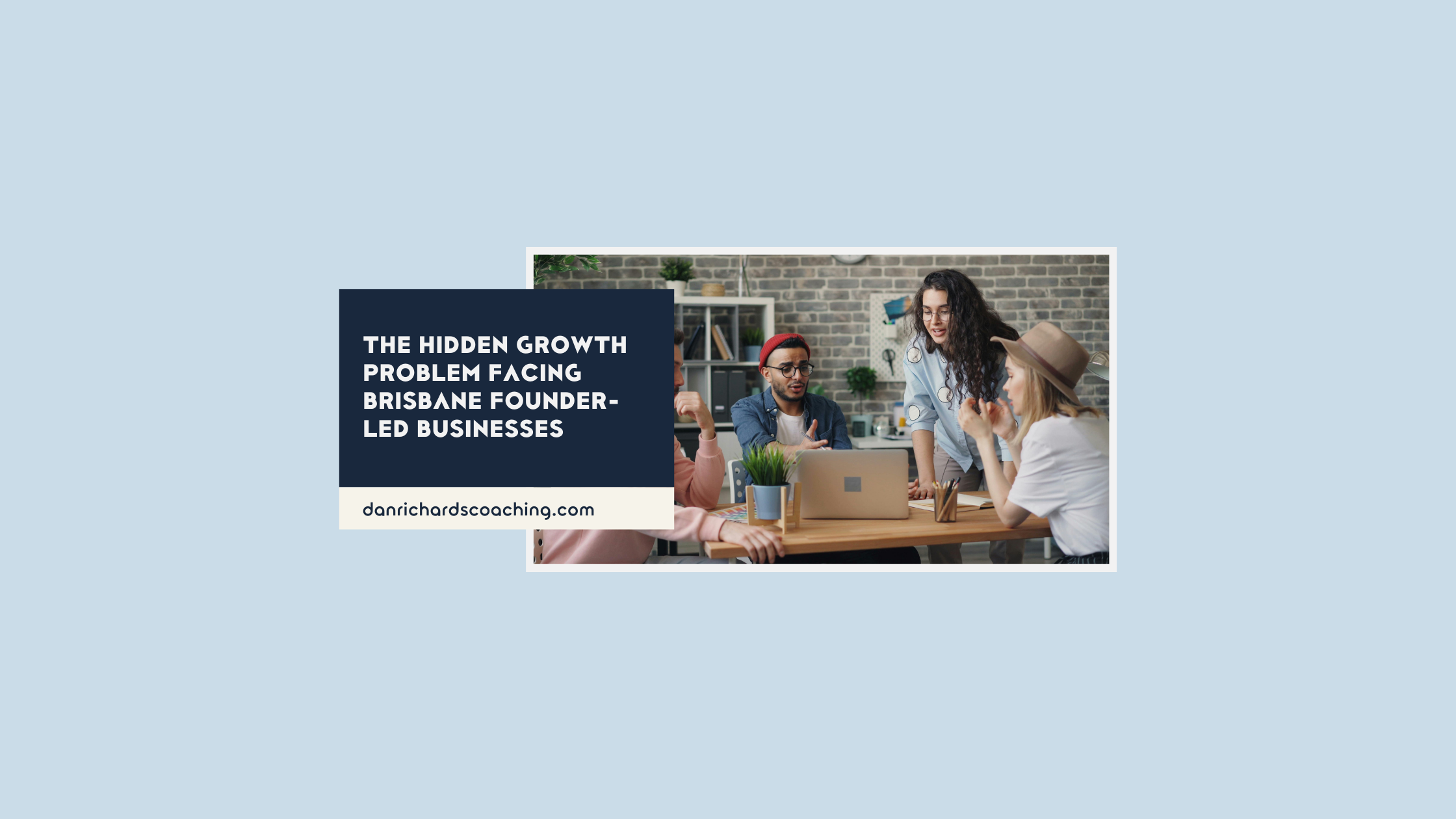 The Hidden Growth Problem Facing Brisbane Founder-Led Businesses